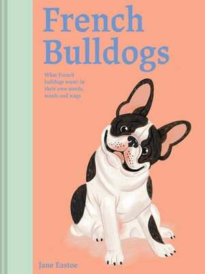 cover image of French Bulldogs